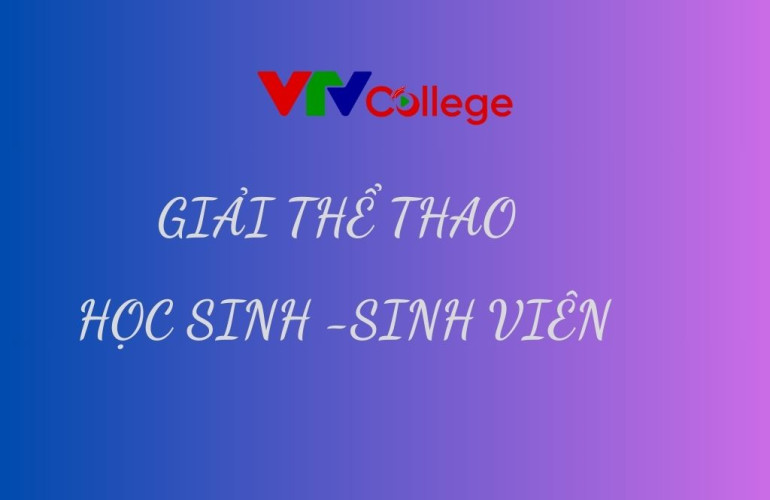 VTV College: Tổ chức Giải thi đấu Cầu lông Học sinh – Sinh viên năm 2025