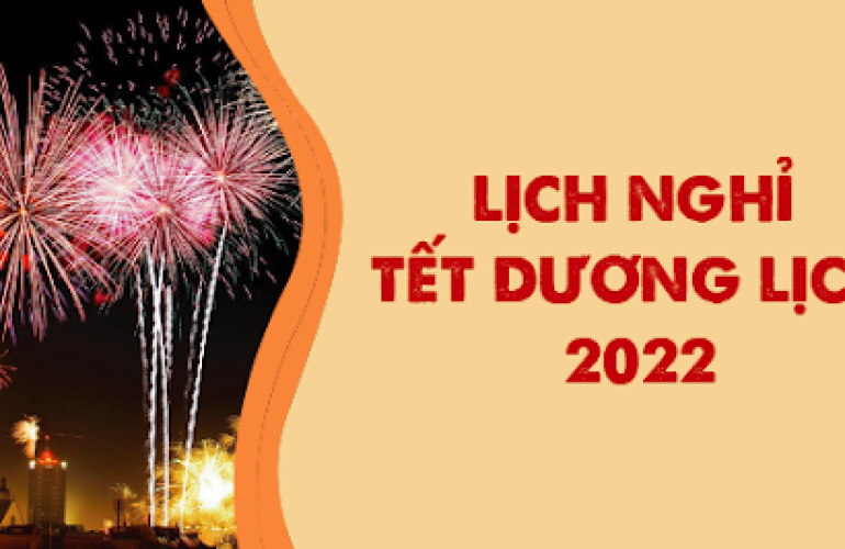 Thông báo nghỉ Tết dương lịch năm 2022
